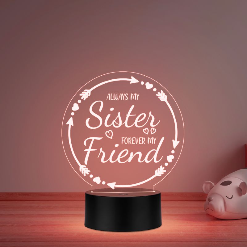 Always My Sister Forever My Friend Heartfelt Quote Acrylic Night Light for Bedroom   Meaningful Birthday & Wedding Gift for Sisters   Multicolored Light & USB Powered